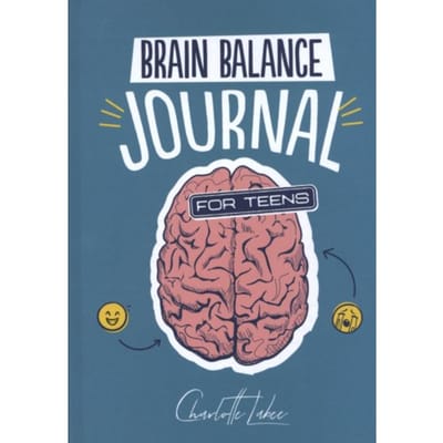 Brain Balance Journal For Teens - Charlotte Labee
