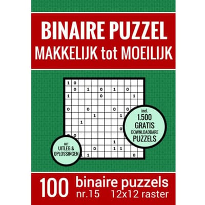 Kerst Cadeau - Binaire Puzzel - Makkelijk Tot Moeilijk - Puzzelboek Met 100 Binairo's - Nr.15 - Puzzelboeken & Meer