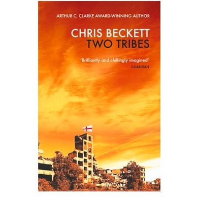 Two Tribes - Chris Beckett