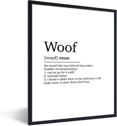 Fotolijst incl. Poster - Quotes - Spreuken - Woof - Woordenboek - Woef definitie - 30x40 cm - Posterlijst