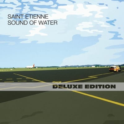 Saint Etienne - Sound Of Water (2 CD) (Remastered) (Deluxe Edition)