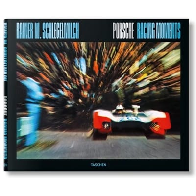 Rainer W. Schlegelmilch. Porsche Racing Moments
