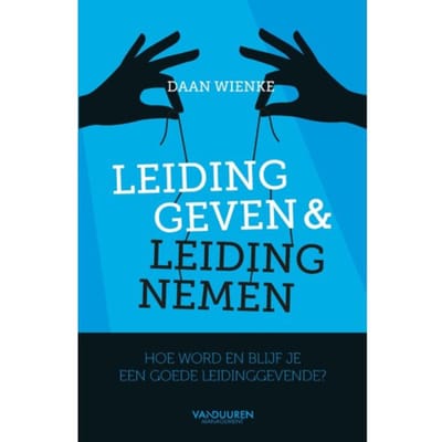 Leiding Geven En Leiding Nemen - Daan Wienke