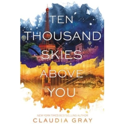 Ten Thousand Skies Above You - Firebird - Claudia Gray