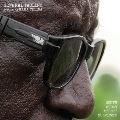 General Paolino Feat. Mama Celina - South Sudan Street Survivors (CD)