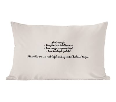 Sierkussens - Kussentjes Woonkamer - 60x40 cm - Opa's recept - Quote - Taupe