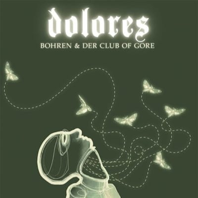 Bohren & Der Club Of Gore - Dolores (LP)