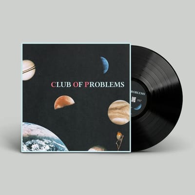 Club Of Problems - Club Of Problems (LP) (Indies Only)