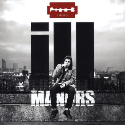 Ill Manors - OST