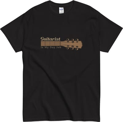 T Shirt Gitaar Muziek - Gitarist - Dames en Heren - Guitarist is My Day Job - Zwart - M