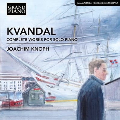 Joachim Knoph - Kvandal: Complete Works For Solo Piano (CD)