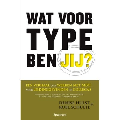 Wat Voor Type Ben Jij? - Denise Hulst