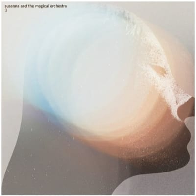 Susanna And The Magical Orchestra - 3 (CD)