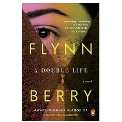 A Double Life - Flynn Berry