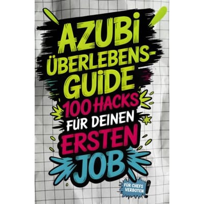 Azubi- Ersten Job - Von Peinlichen Fragen Bis Chef-Check - Marie Dorn