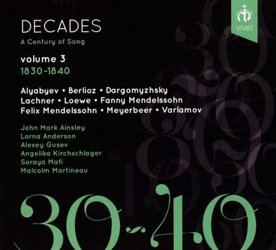 Angelika Kirchschlager, John Mark Ainsley, Soraya Mafi - Decades: A Century Of Song - Volume 3, 1830-1840 (CD)