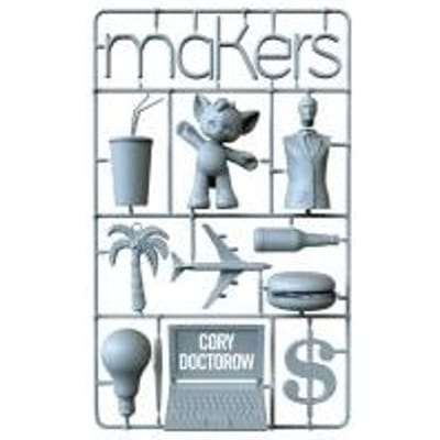 Makers - Cory Doctorow