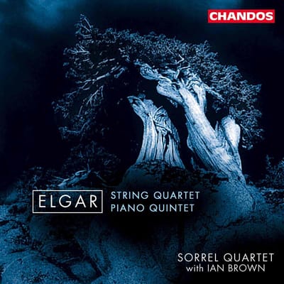 Elgar: String Quartet, Piano Quintet / Ian Brown, Sorrel Quartet