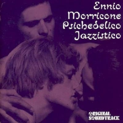 Psichedelico Jazzistico - Ennio Morricone