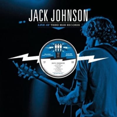 Live At Third Man Records - Jack Johnson