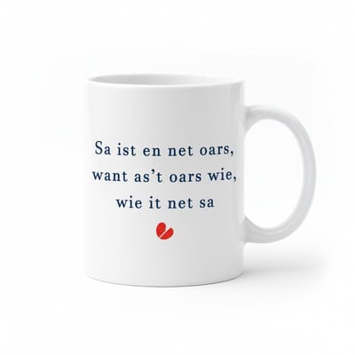 Sa ist en net oars Mok – Betekenisvolle Friese Tekst Koffiemok met Hart Accent – 330 ml Keramische Mok