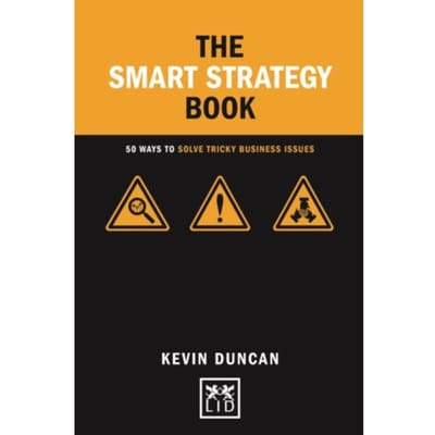 The Smart Strategy Book - Concise Advice - Kevin Duncan