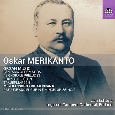 Jan Lehtola - Merikanto: Organ Music (CD)