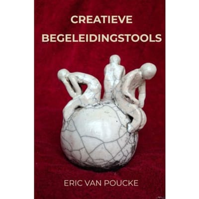 Creatieve Begeleidingstools - Eric Van Poucke