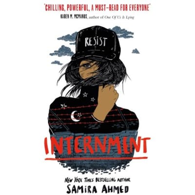 Internment - Samira Ahmed