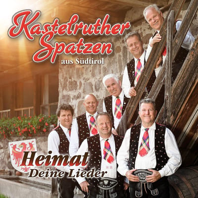 Kastelruther Spatzen - Heimat - Deine Lieder (CD)