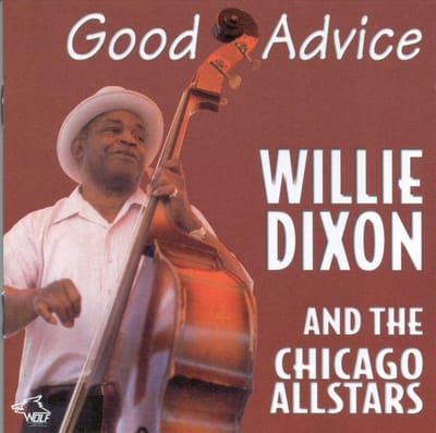 Good Advice -Live- - Willie Dixon