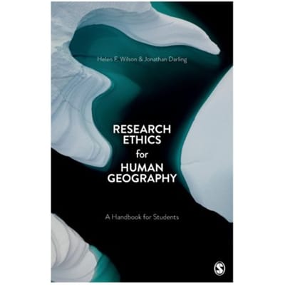Research Ethics For Human Geography - Wilson