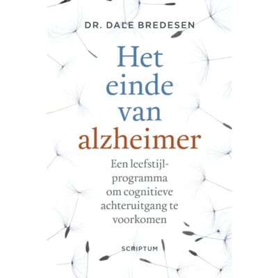 Het Einde Van Alzheimer - Dale E. Bredesen