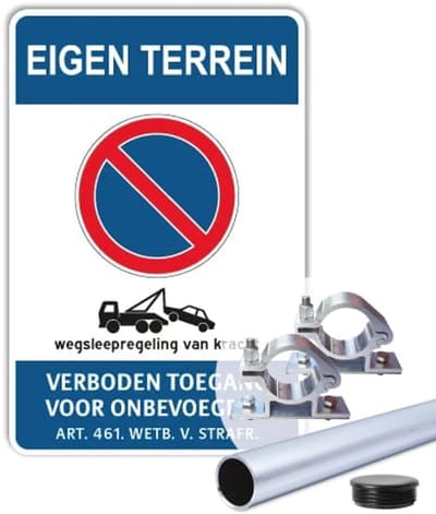 Eigen Terrein bord - Niet parkeren - Weerbestendig Aluminium - 30x45 cm - Bevestiging: Met paal 150 cm + paalbeugels + paaldop