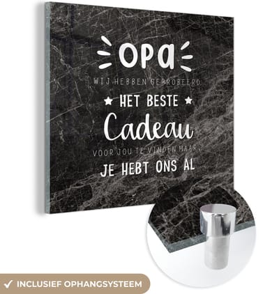 Het beste cadeau - Opa - Spreuken - Quotes