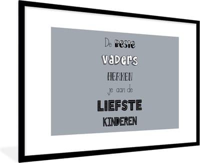 Fotolijst incl. Poster - De beste vaders - Vaderdag - Quotes - Spreuken - 120x80 cm - Posterlijst