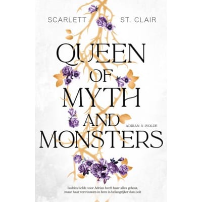 Queen Of Myth And Monsters - Adrian X Isolde - Scarlett St. Clair