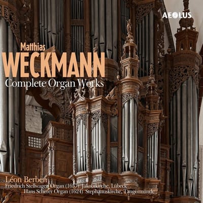 Leon Berben - Weckmann: Complete Organ Works (2 CD)
