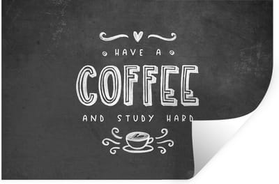 Muurstickers - Sticker Folie - Study - Studeren - Koffie - Studenten - Quote - 30x20 cm - Plakfolie - Muurstickers Kinderkamer - Zelfklevend Behang - Zelfklevend behangpapier - Stickerfolie