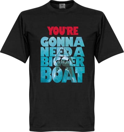 You're Going To Need A Bigger Boat Jaws T-Shirt - Zwart - M