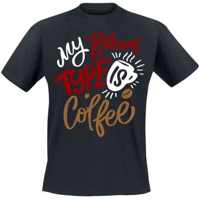 Sprüche - Fun T-shirt - My Blood Type is Coffee - M tot 3XL - voor Mannen - zwart