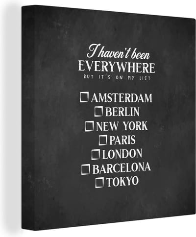 Canvas Schilderij Spreuken - Quotes - I haven't been everywhere but it's on my list - Parijs - 20x20 cm - Wanddecoratie