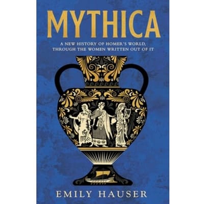 Mythica - Emily Hauser
