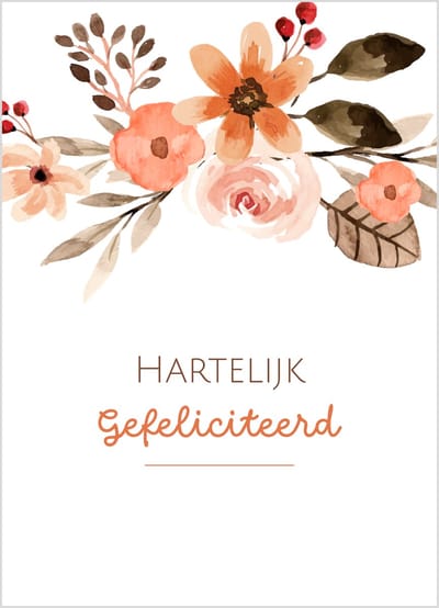 Wenskaart hartelijk gefeliciteerd met bloemen in oranje en bruine tinten – 10x15 cm – verjaardagskaart – 400 grams papier – inclusief kraft envelop