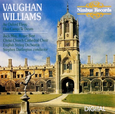 Christ Church Cathedral Choir, English String Orchestra, Stephen Darlington - Vaughan Williams: An Oxford Elegy | Flos Campi Te Deum (CD)