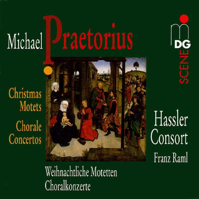 Hassler Consort, Franz Raml - Praetorius: Christmas Motets | Chorale Concertos (CD)