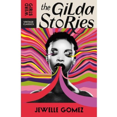 The Gilda Stories - Weird Girls - Jewelle Gomez