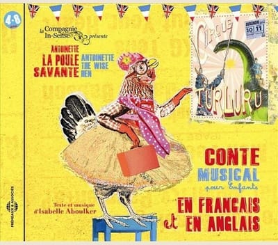 Isabelle Aboulker - Antoinette La Poule Savante (Conte Musical Pour Enfants) (CD)