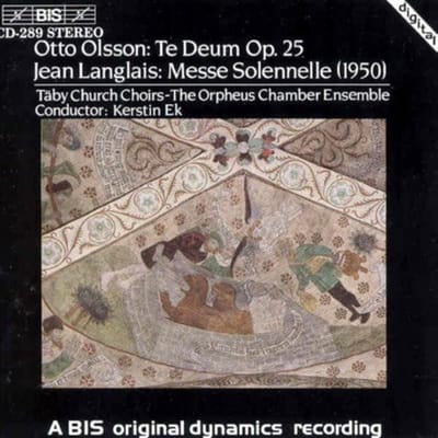 Taby Church Choirs, Orpheus Chamber Ensemble, Kerstin Ek - Olsson: Te Deum, Op. 25 | Langlais: Messe Solennelle (1950) (CD)