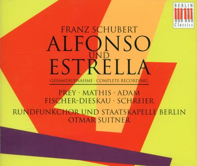 Rundfunkchor Berlin & Staatskapelle Berlin - Alfonso Und Estrella (Complete) (3 CD)